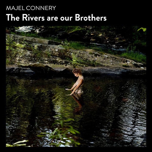 The Rivers Are Our Brothers