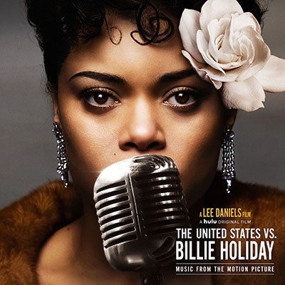 Andra Day/The United States Vs. Billie Holiday (Music From The Motion Picture)[9362488339]