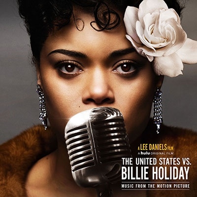 The United States Vs. Billie Holiday (Music From The Motion Picture) The United States Vs. Billie Holiday (Music From The Motion Picture)