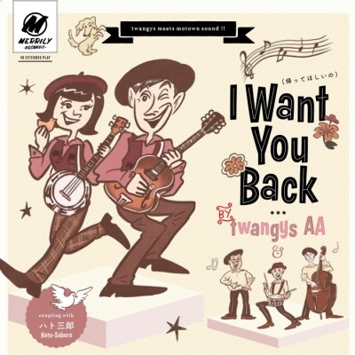 twangys AA/I Want You Back(äƤۤ) /ϥȻϺ[M002]
