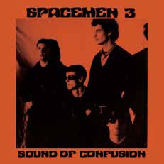sound of confusion spacemen 3 rar