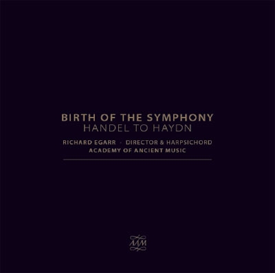 㡼ɡ/Birth of the Symphony - Handel to Haydn[AAM1]