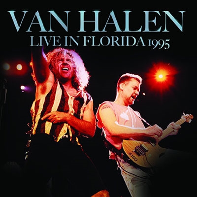 Van Halen/Live In Florida 1995[IACD10858]