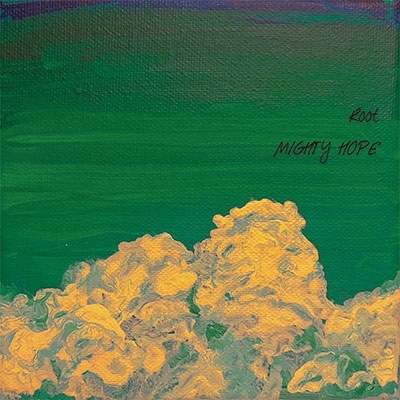 MIGHTY HOPE/Root[MIGHTY-001]