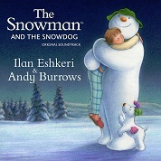 The Snowman and the Snowdog<初回生産限定盤> The Snowman and the Snowdog<初回生産限定盤>