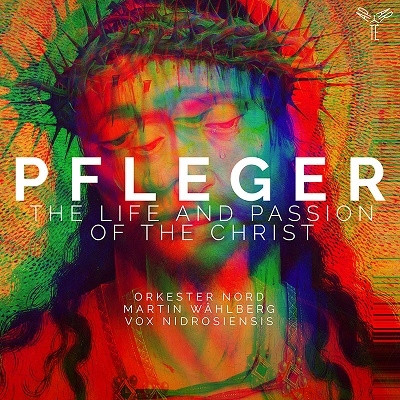 プフレーガー: キリストの生涯と受難