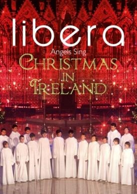 Angels Sing - Christmas in Ireland