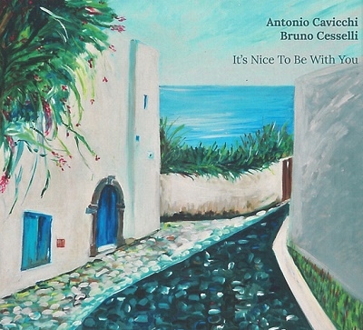 Antonio Cavicchi/It's Nice To Be With You[ART199]