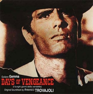 Armando Trovajoli/Days Of Vengeance[PTM002]