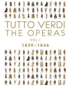 トゥット・ヴェルディ～ヴェルディ: オペラ全集 BOX Vol.1 (1839-1846)