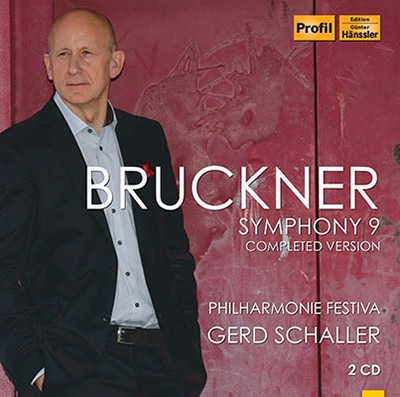 Bruckner: Symphony No.9 (Completed by Gerd Schaller) Bruckner: Symphony No.9 (Completed by Gerd Schaller)