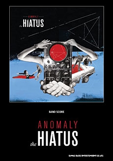 the HIATUS / ANOMALY バンド・スコア