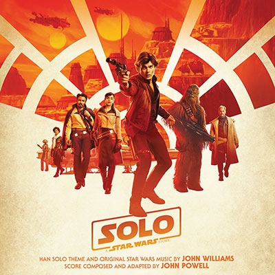 John Powell/Solo A Star Wars Story[D002803502]
