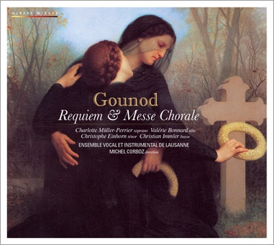Gounod: Requiem & Messe Chorale