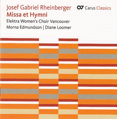 J.G.Rheinberger: Missa et Hymni J.G.Rheinberger: Missa et Hymni