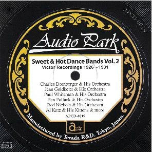 スウィート&ホット･ダンスバンド 第2集(1926～1931)