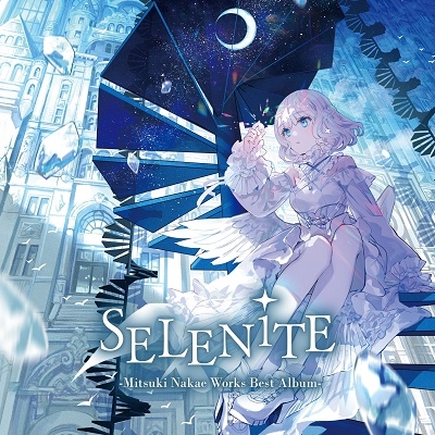 SELENiTE-Mitsuki Nakae Works Best Album-