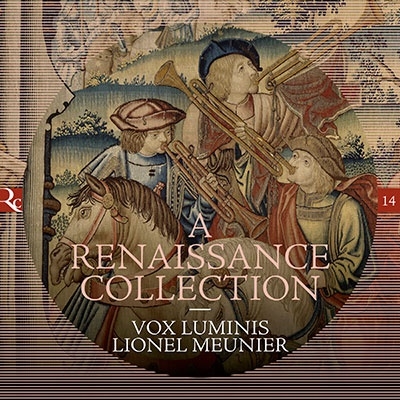 ルネサンス・コレクション ルネサンス・コレクション