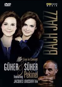 Guher & Suher Pekinel - Bach & Jazz Guher & Suher Pekinel - Bach & Jazz