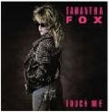 Samantha Fox/タッチ・ミー (デラックス・エディション)