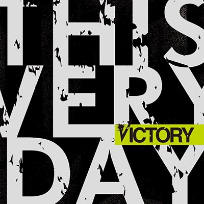 THIS VERY DAY/VICTORY[LTRR-0001]