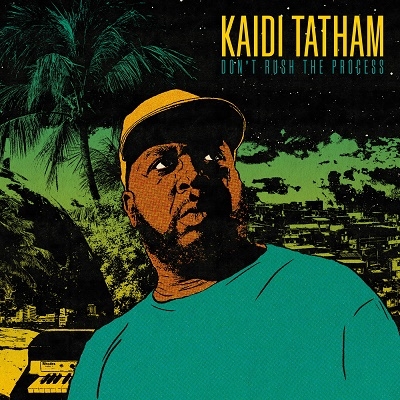 Kaidi Tatham/Don't Rush The Process[FW252]