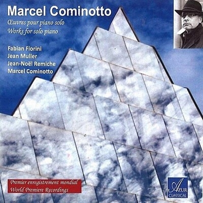 マルセル・コミノット: ピアノ作品集