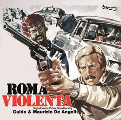 Roma Violenta (Deluxe Version)