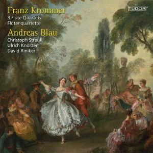 ɥ쥢֥饦/Franz Krommer 3 Flute Quartets[TUDOR7199]