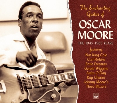 The Enchanting Guitar Of Oscar Moore-The 1945-1965 Years