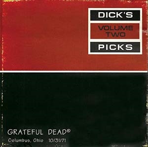 Dick's Picks Vol.2: Columbus, Ohio 10/31/71