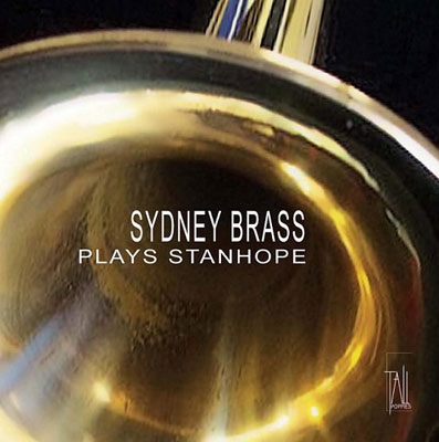 Sydney Brass Plays Stanhope