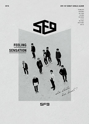 SF9/Feeling Sensation: 1st Single (全メンバーサイン入りCD)＜限定盤＞