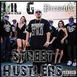 LIL G PRESENTS STREET HUSTLERS