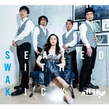 SWAK/Sealed With A Kick[TRAD-1039]