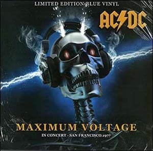 AC/DC/Maximum Voltage： In Concert San Francisco 1977＜限定盤/Blue Vinyl＞[CPLVNY174]