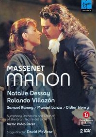 Massenet: Manon / Victor Pablo Perez, Orchesta and Chorus of The Gran Teatre del Liceu, Natalie Dessay
