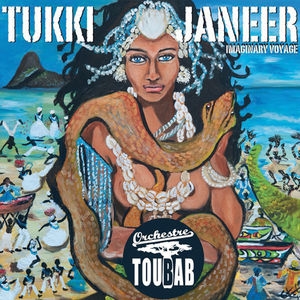 Tukki Janeer: Imaginary Voyage