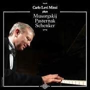 Carlo Levi Minzi Plays Mussorgsky, Pasternal, Schenker Carlo Levi Minzi Plays Mussorgsky, Pasternal, Schenker