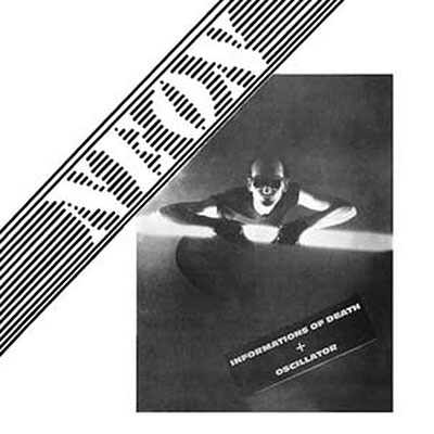 Informations Of Death + Oscillator (Live At Banana Moon Club On Winter 1979)＜限定盤＞