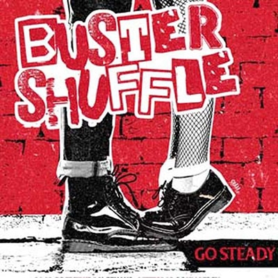 Buster Shuffle/Go Steady[CG150373LP]