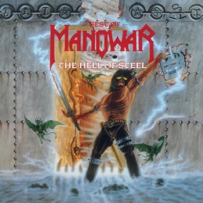 Hell Of Steel: The Best Of Manowarl＜限定盤＞