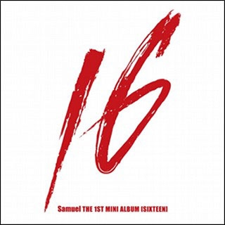 Sixteen: 1st Mini Album Sixteen: 1st Mini Album