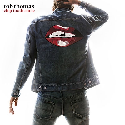 Rob Thomas/Chip Tooth Smile[7567865299]