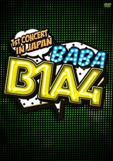 B1A4 1st CONCERT "BABA B1A4" IN JAPAN＜初回限定仕様＞