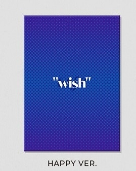 Woo!Ah!/Wish 3rd Single (HAPPY Ver.)[L100005763HAPPY]