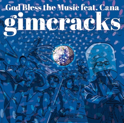 God Bless the Music feat. Cana (i-dep) God Bless the Music feat. Cana (i-dep)