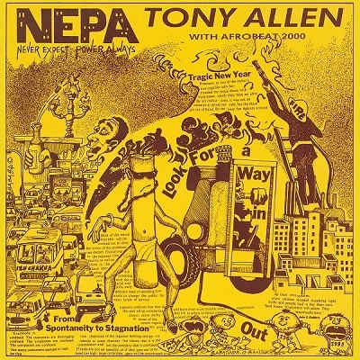 Tony Allen/N.E.P.A. (Never Expect Power Always)[COMET102]