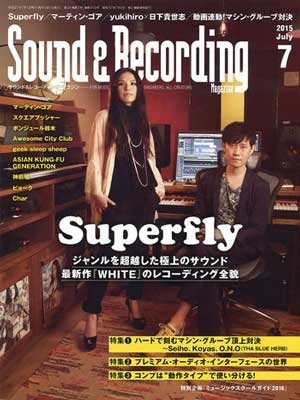 Sound & Recording Magazine 2015年7月号