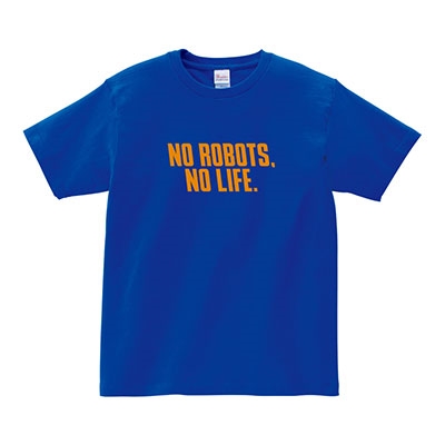 ܥå/NO ROBOTS, NO LIFE. 2020 T S[4573548138598]